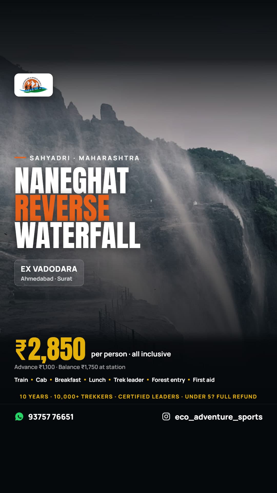 Naneghat Reverse Waterfall story poster — spray blown back up the misty cliff; ₹2,850 per person all inclusive, ex Vadodara